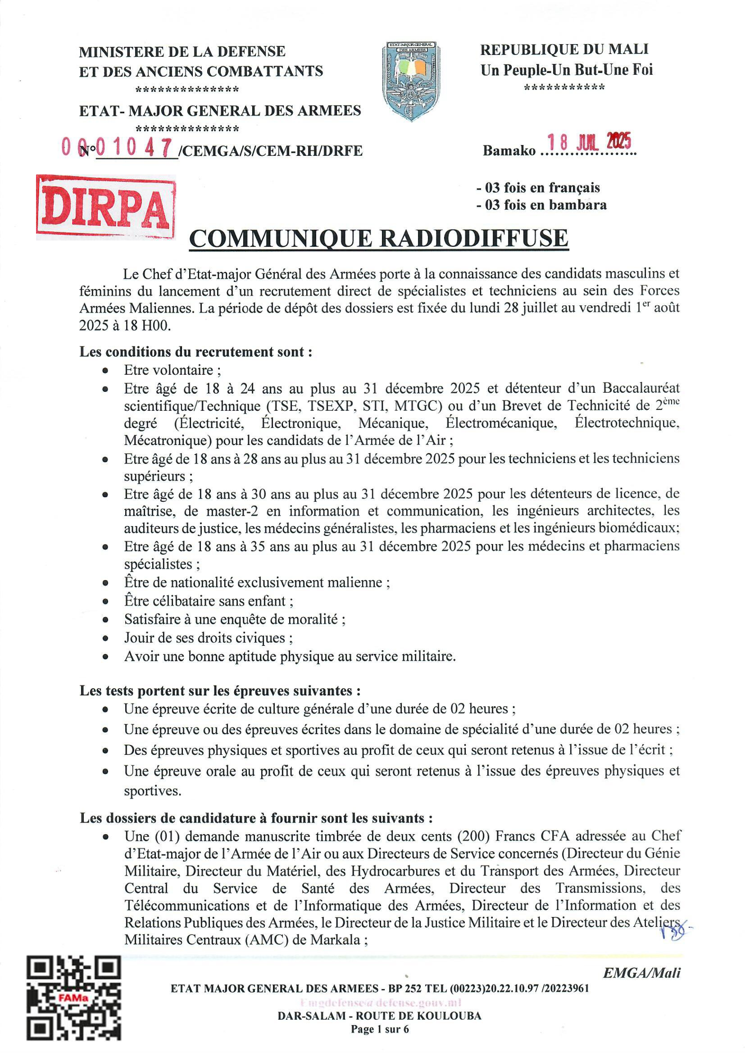  Le Chef d'Etat-major Général des Armées porte à la connaissance des candidats masculins et féminins du lancement d'un recrutement direct de spécialistes et techniciens au sein des FAMa