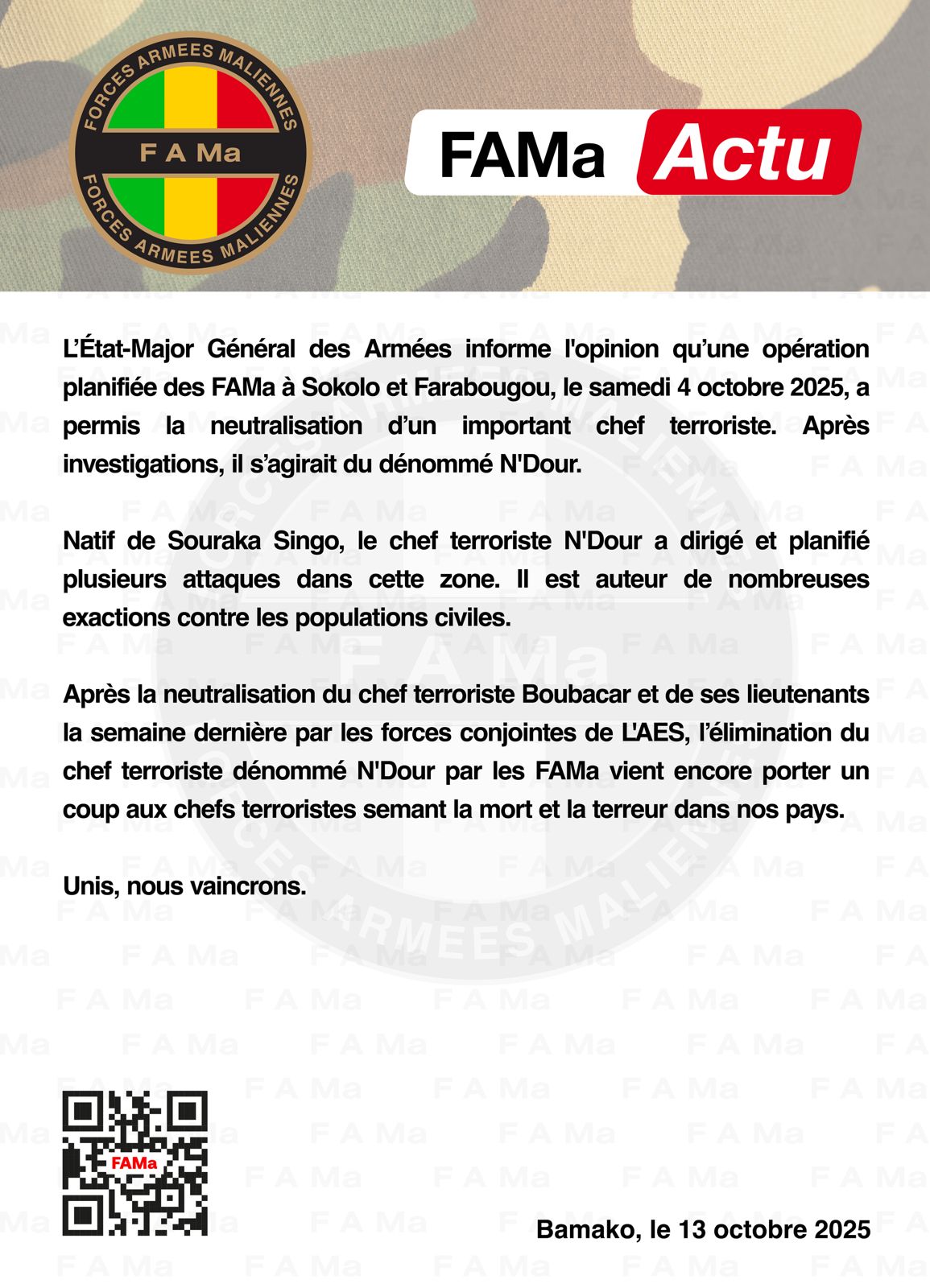 #FAMaActu L’Etat-Major Général des Armées informe l’opinion qu’une opération planifiée des FAMa à Sokolo et Farabougou, le samedi 4 octobre 2025, a permis la neutralisation d’un important che